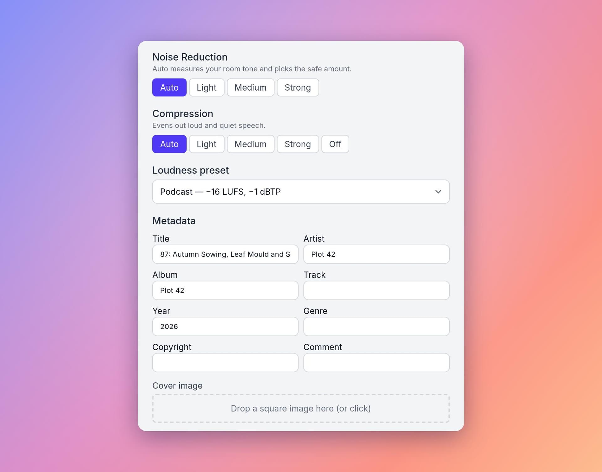 Enhancement options with Auto strength for noise reduction and compression, the Podcast loudness preset and tags pre-filled from the file Enhancement options with Auto strength for noise reduction and compression, the Podcast loudness preset and tags pre-filled from the file
